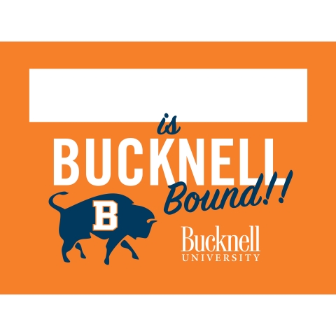 Bucknell Bound Lawnsign square