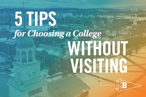 5 Tips for Choosing a College Without Visiting