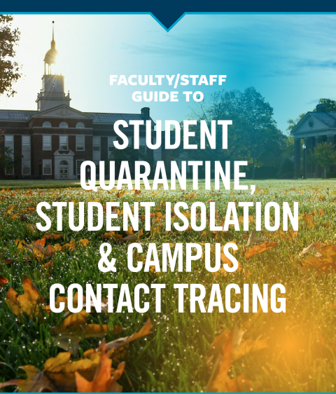 The cover of the Faculty Staff Guide to Student Quarantine, Student Isolation and Contact Tracing